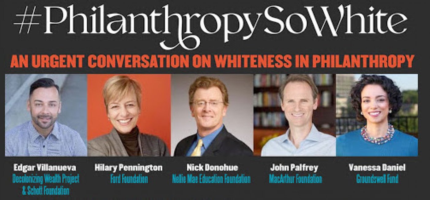 Philanthropy So White Philanthropy Donor DEI