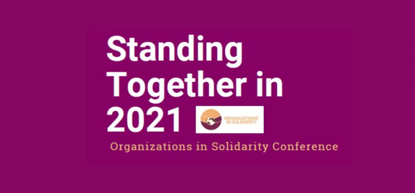 Organizations in Solidarity Conference