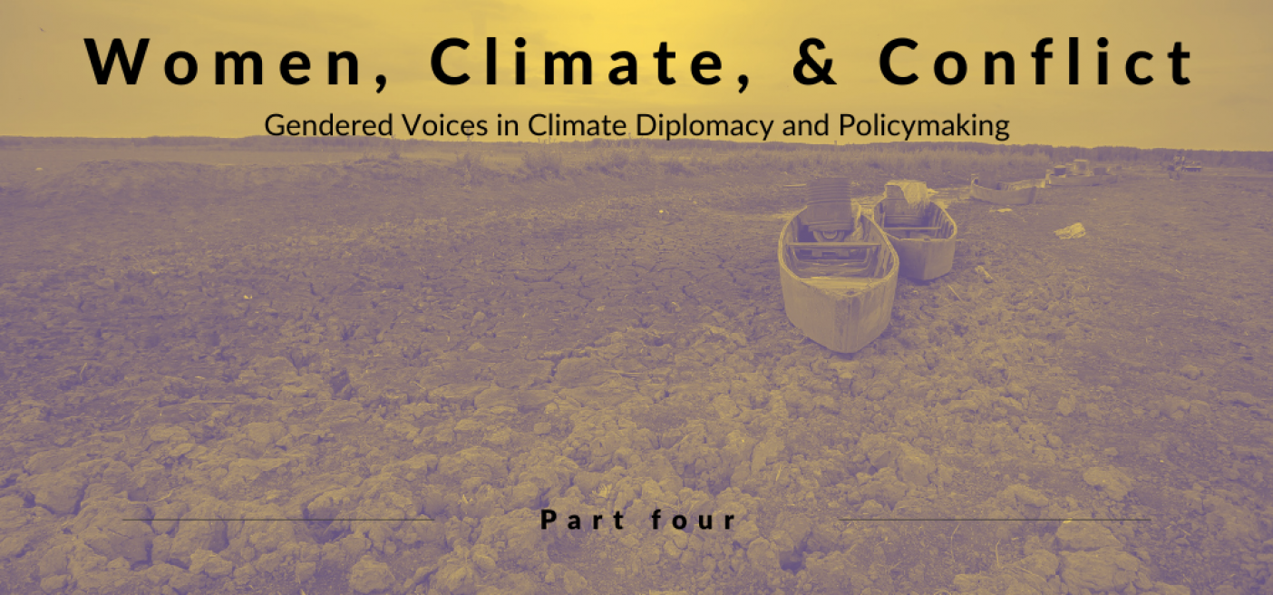 Guest Climate Blog 4 Tile climate change; women; gender; women peace and security; wps; global warming; sgbv; policy; diplomacy