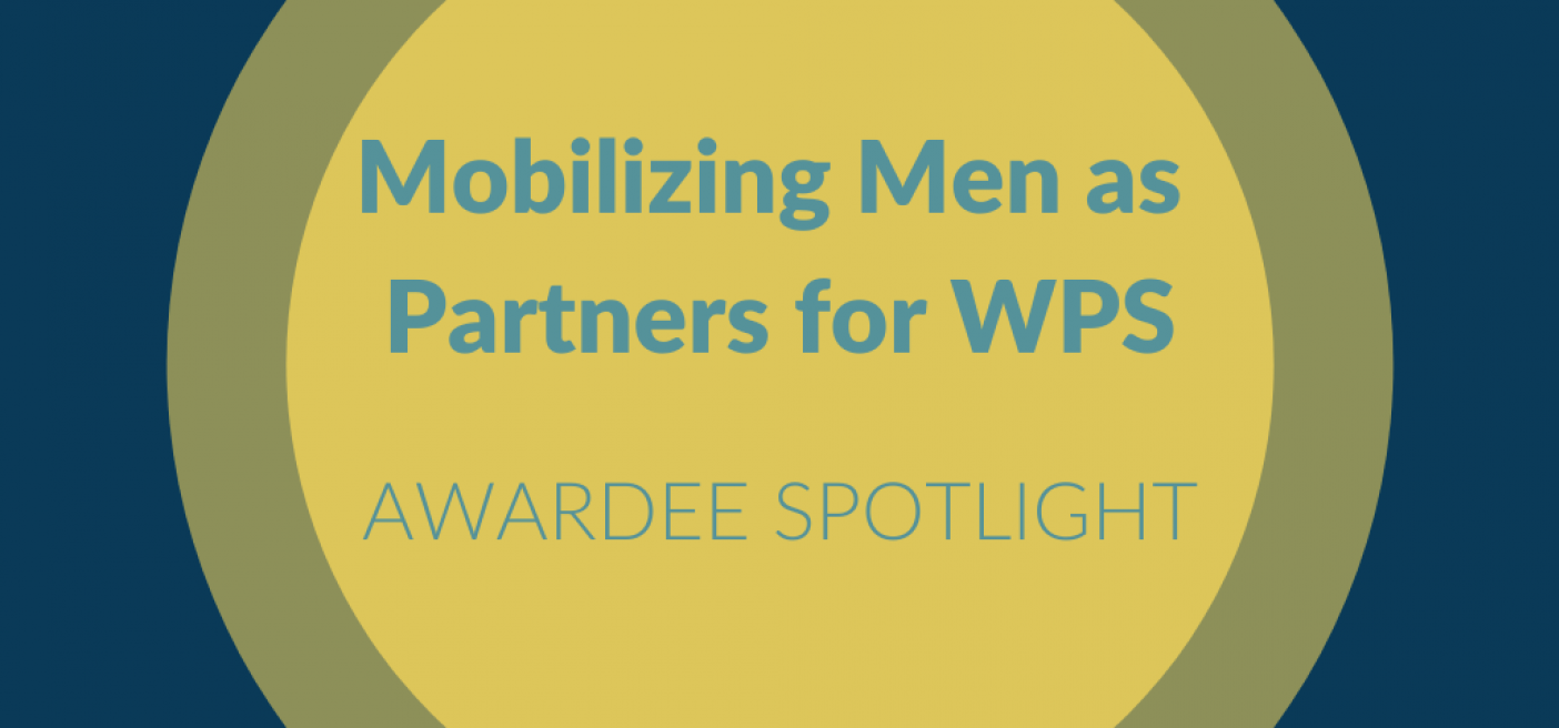 Mobilizing Men As Partners for WPS