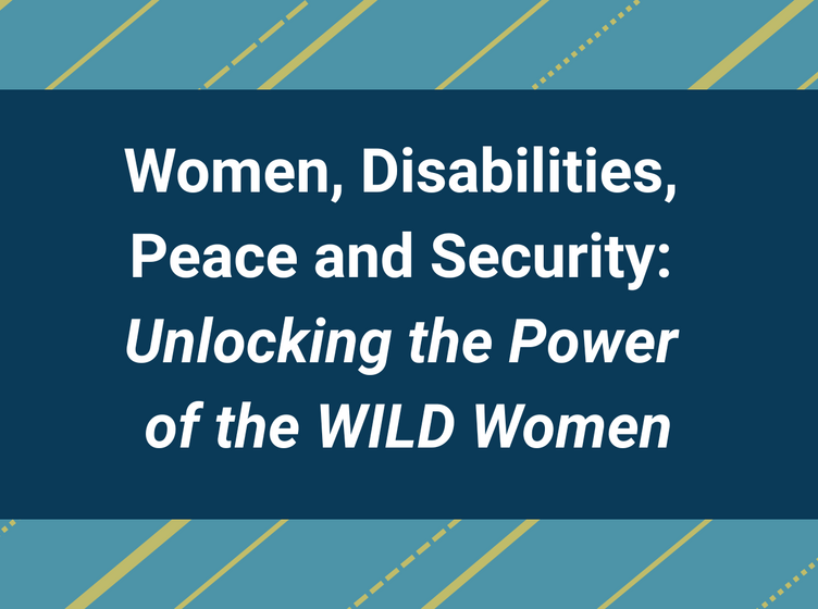 Women, Disabilities, Peace and Security Blog
