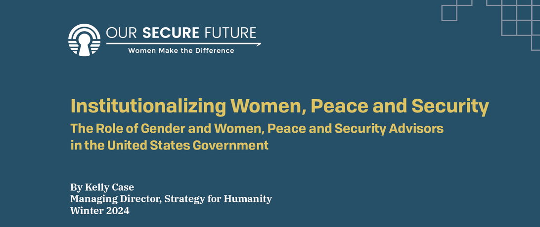 Institutionalizing Women, Peace and Security report