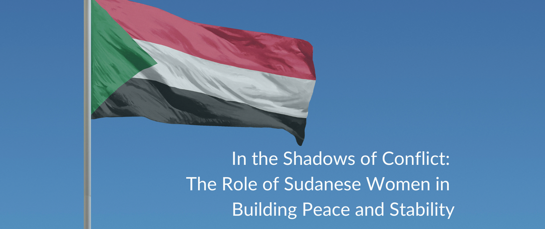 The Role of Sudanese Women in Building Peace and Stability