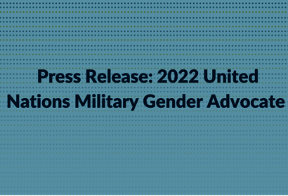 2022 United Nations Military Gender Advocate of the Year Award