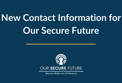 New Contact Information for Our Secure Future