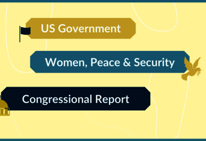 WPS, Women Peace Security, DHS, Department of State, Department of Defense, USAID, WPS Act, Biden Administration, WPS Congressional Report