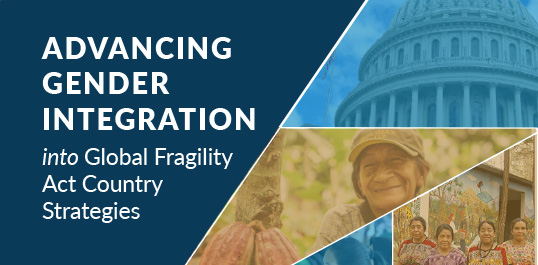 advancing gender integration global fragility act US 